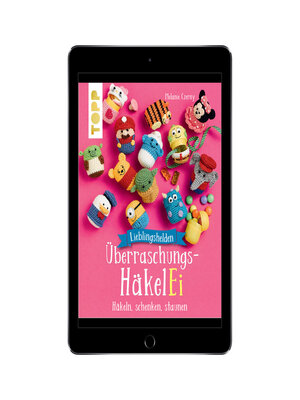 cover image of Lieblingshelden Überraschungs-HäkelEi